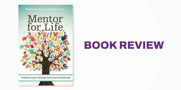 Book Review: Mentor for Life