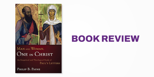 Book Review: Man and Woman, One in Christ