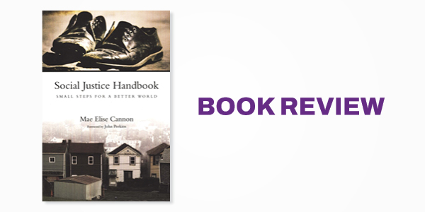 Book Review: Mae Elise Cannon's Social Justice Handbook