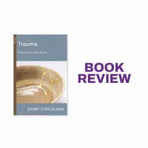 cover of book Trauma: Caring for Survivors