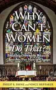 Why Can’t Women Do That?