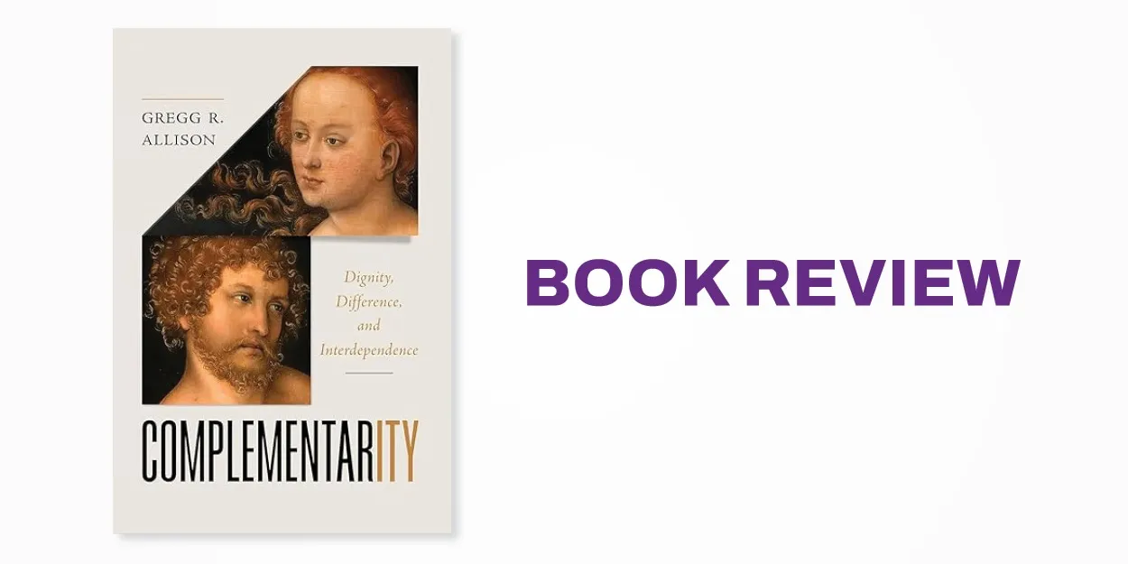 Book Review: Complementarity: Dignity, Difference, and Interdependence