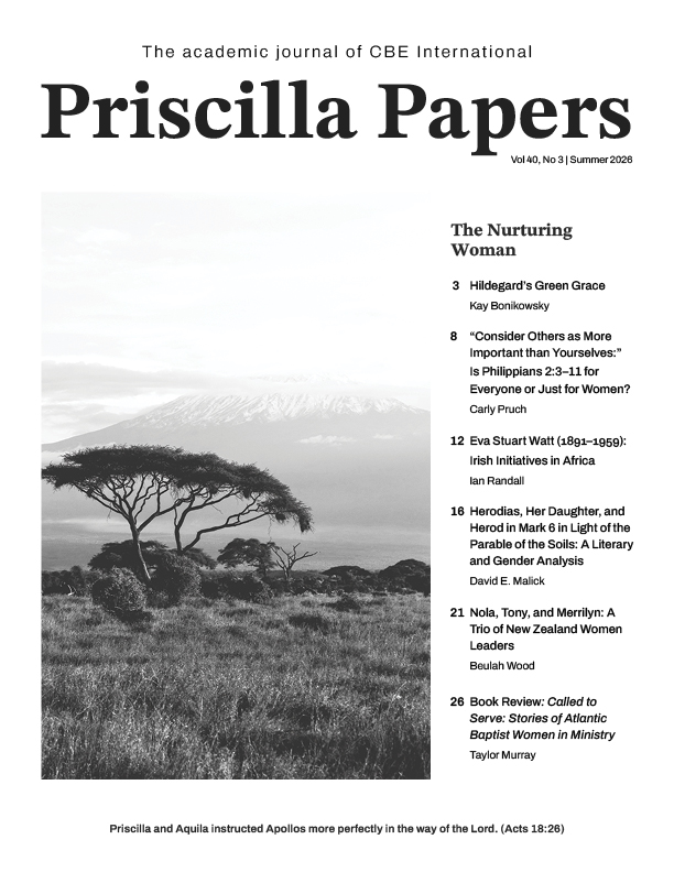 Priscilla Papers Summer 2026 titled, Nurturing Women.